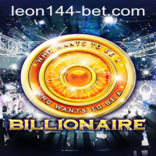 Exploring the Exciting World of 'Billionaire' on leon144.bet