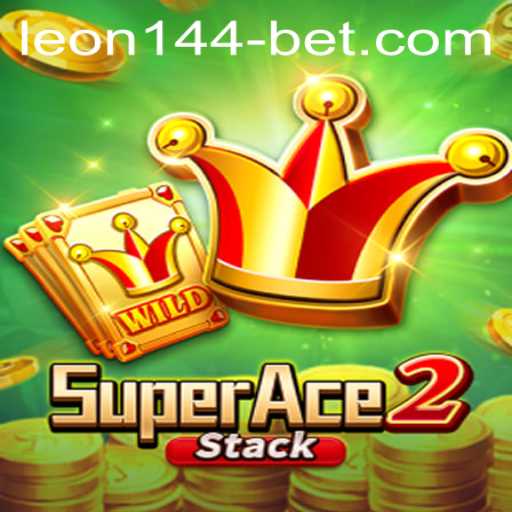 Discover SuperAce2 on leon144.bet: A Comprehensive Guide